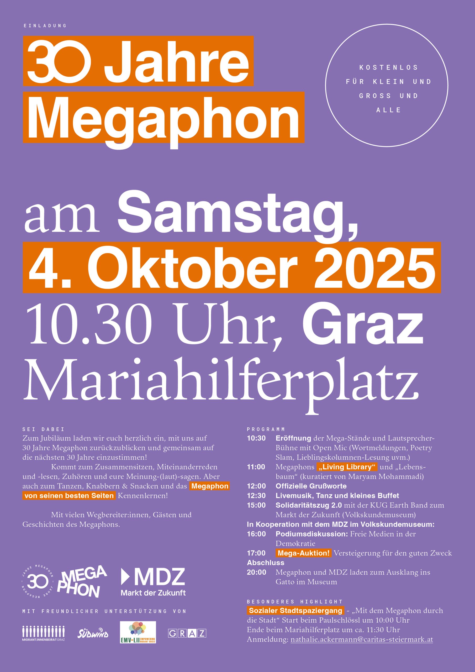Einladungstext zum Jubiläum- 30 Jahre Megaphon am 04. Oktober 2025 ab 10:30. Ort ist der Mariahilferplatz, Graz